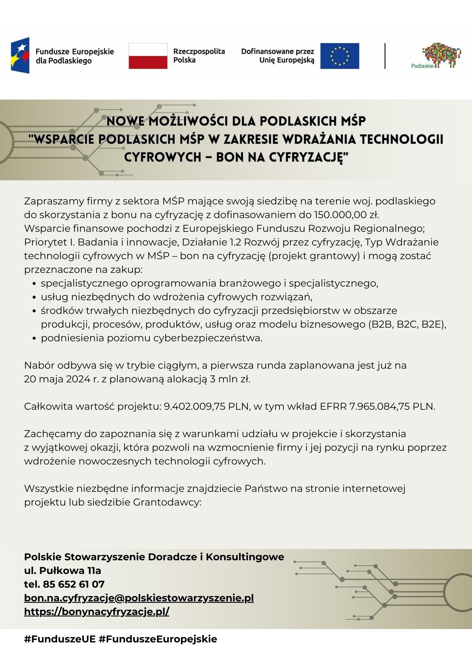 Nowe możliwości dla podlaskich MŚP Wsparcie podlaskich MŚP w zakresie wdrażania technologii cyfrowych bon na cyfryzację4